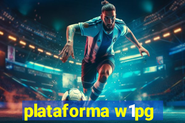 plataforma w1pg