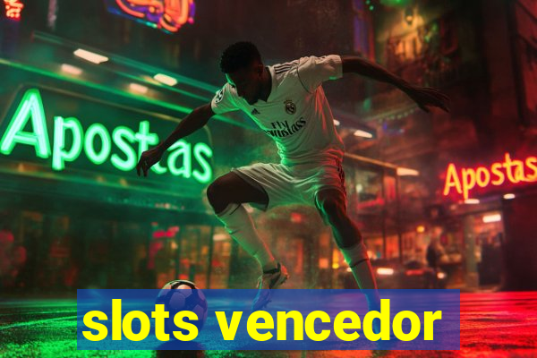 slots vencedor