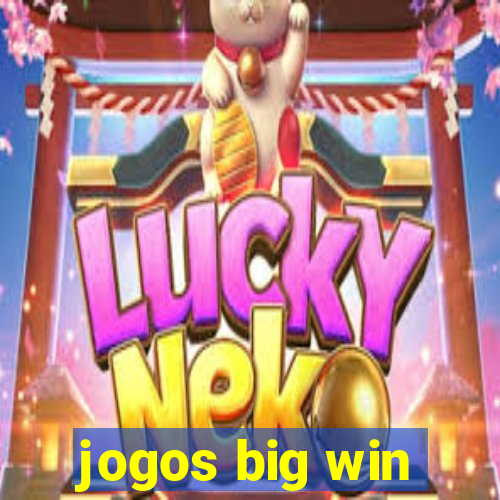 jogos big win