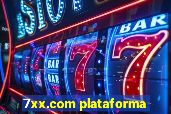 7xx.com plataforma