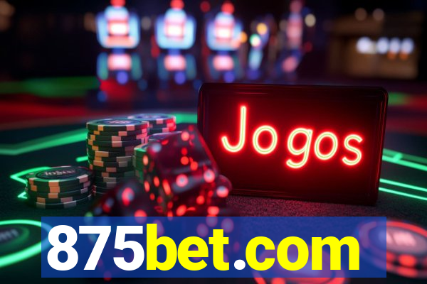 875bet.com