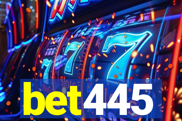 bet445