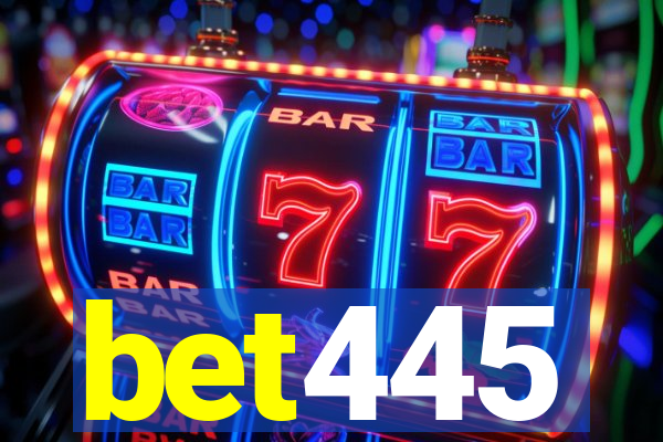 bet445