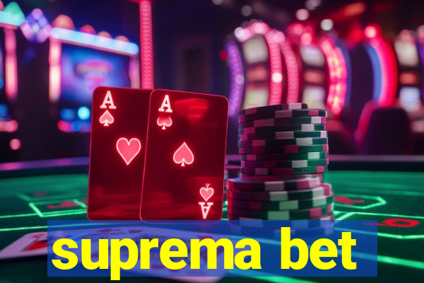 suprema bet