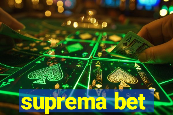 suprema bet