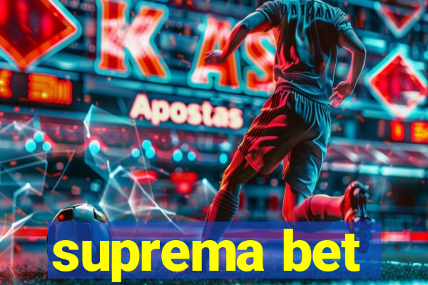 suprema bet