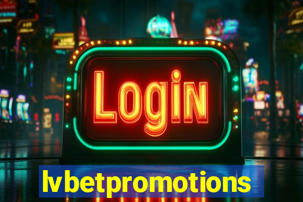 lvbetpromotions