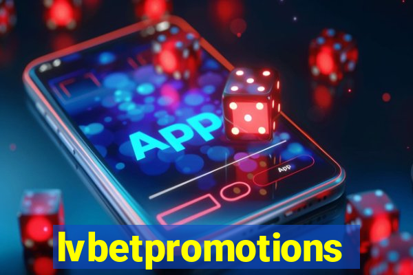 lvbetpromotions