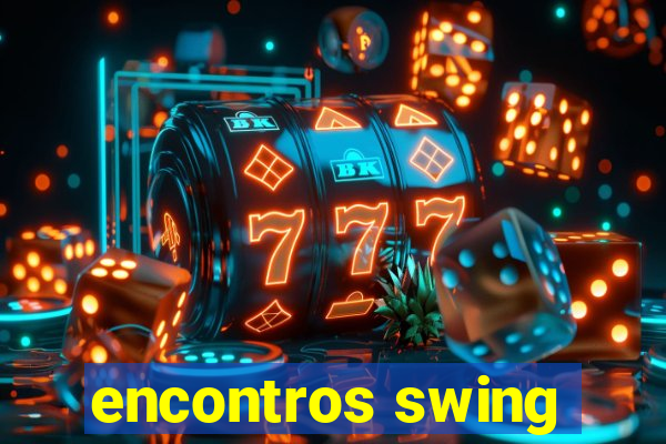 encontros swing