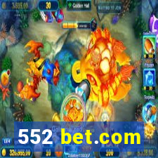 552 bet.com