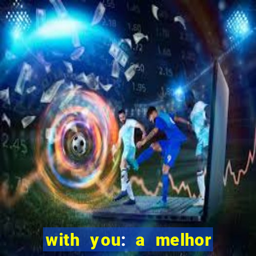 with you: a melhor amiga do quarterback pdf