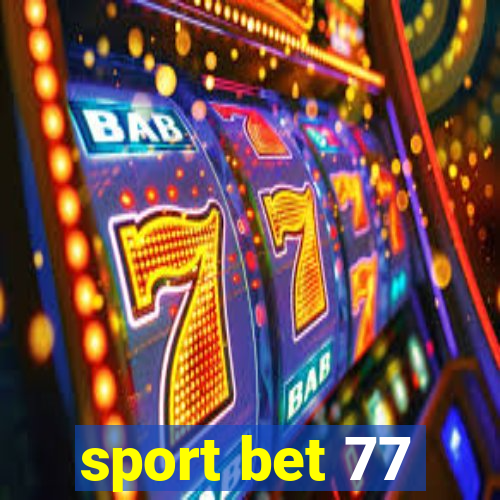 sport bet 77