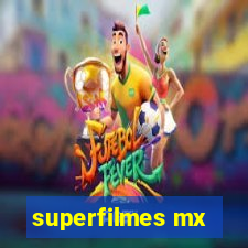 superfilmes mx