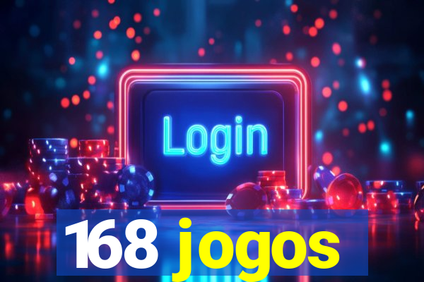 168 jogos