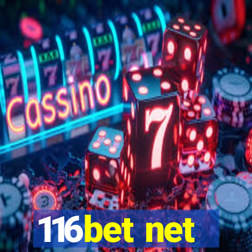 116bet net