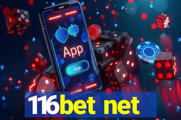 116bet net