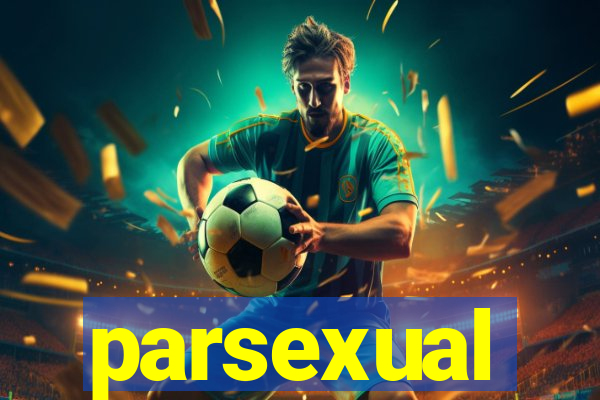 parsexual