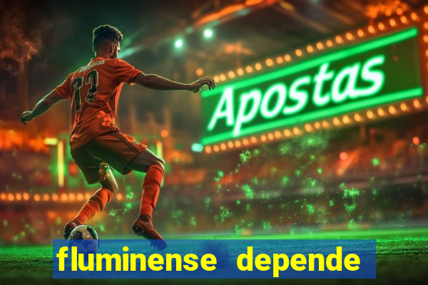 fluminense depende do flamengo