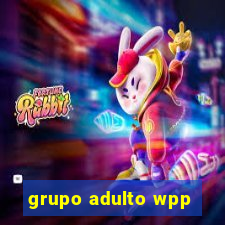 grupo adulto wpp