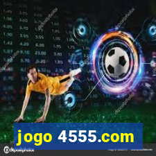 jogo 4555.com