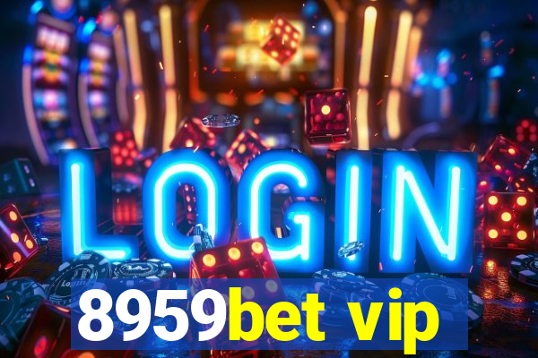 8959bet vip