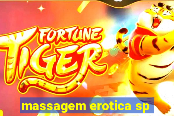 massagem erotica sp