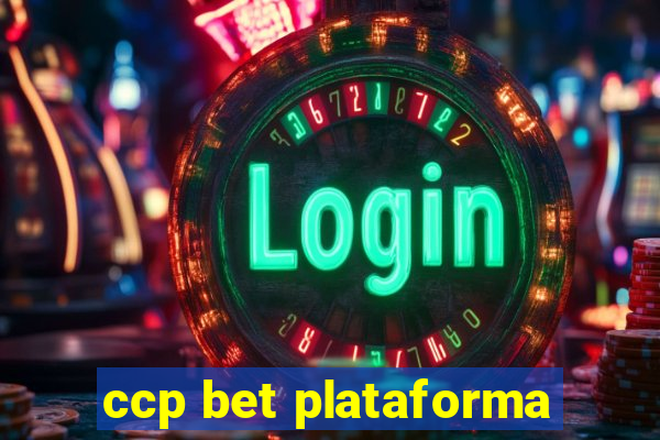 ccp bet plataforma