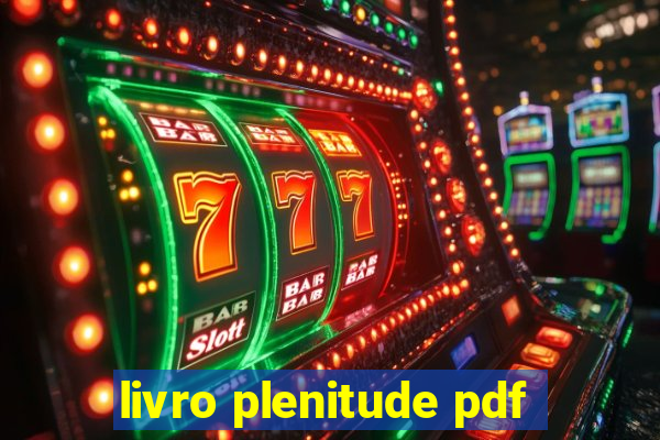 livro plenitude pdf