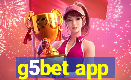 g5bet app