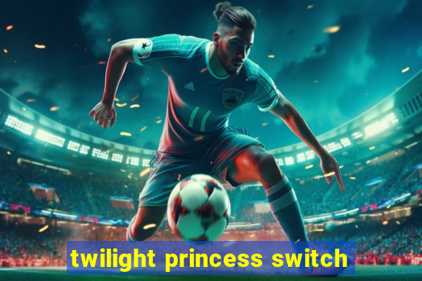 twilight princess switch