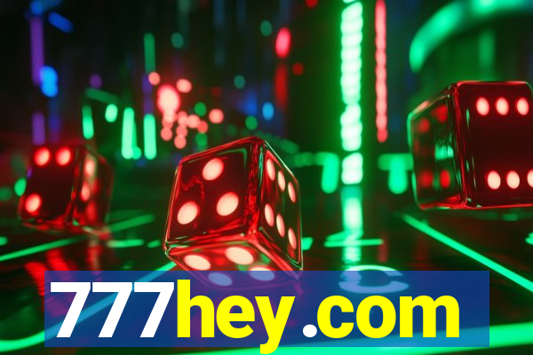 777hey.com