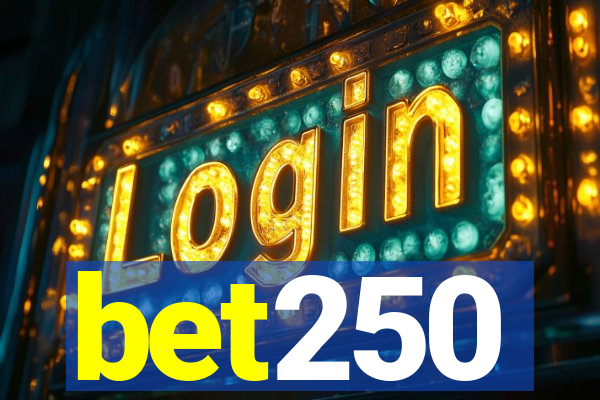 bet250