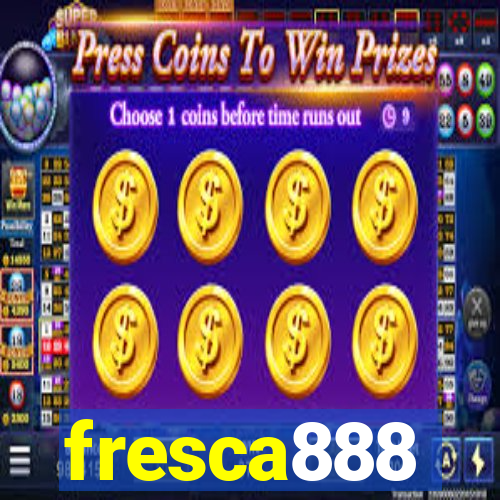 fresca888