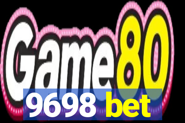 9698 bet