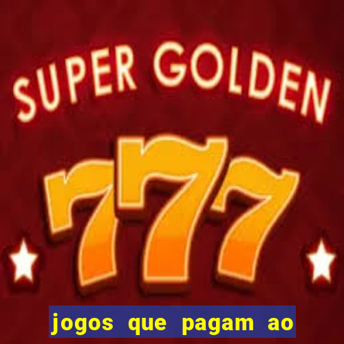 jogos que pagam ao se cadastrar