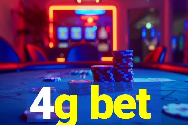 4g bet