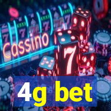 4g bet