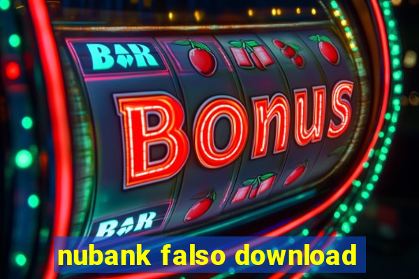 nubank falso download