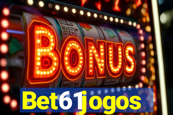 Bet61jogos