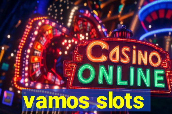 vamos slots