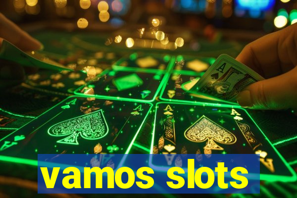 vamos slots