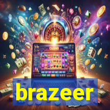 brazeer