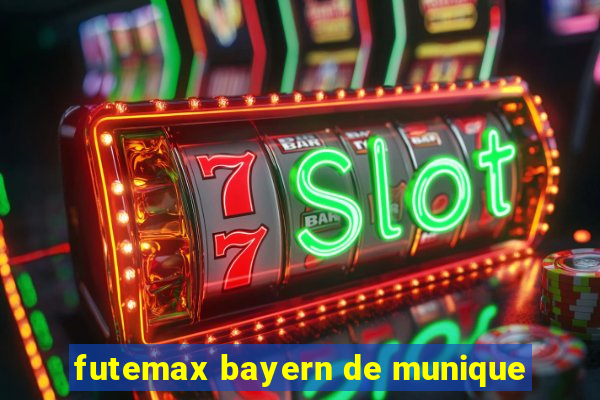 futemax bayern de munique