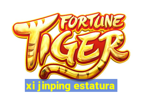 xi jinping estatura