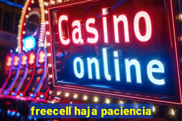 freecell haja paciencia