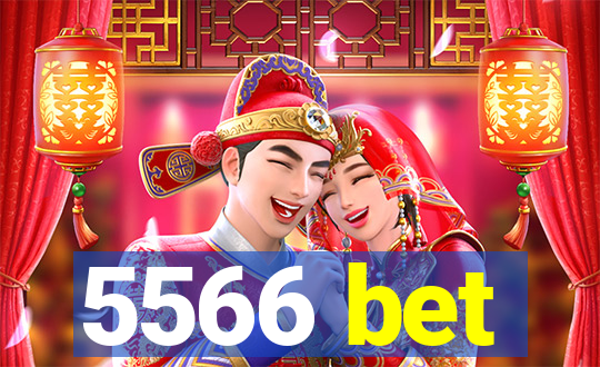 5566 bet