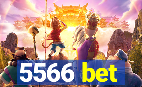 5566 bet