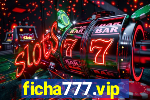 ficha777.vip