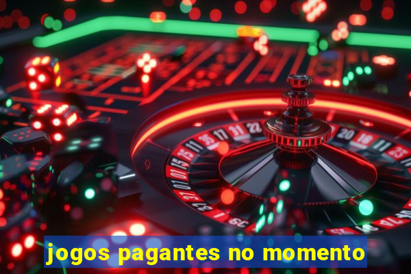 jogos pagantes no momento