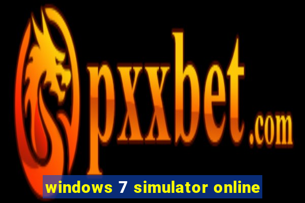 windows 7 simulator online